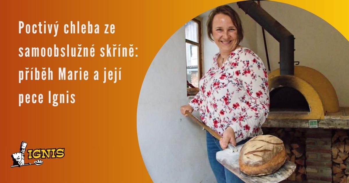 Poctivý chleba ze samoobslužné skříně: příběh Marie a její pece Ignis